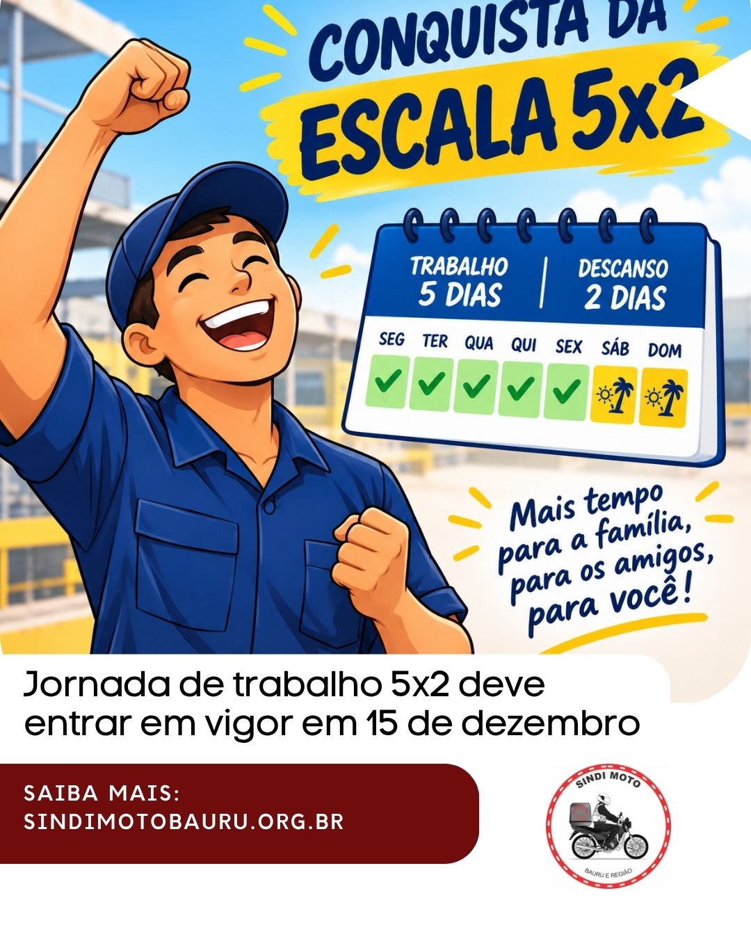Jornada de trabalho 5×2 deve entrar em vigor em 15 de dezembro